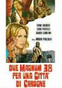 Due magnum 38 per una città di carogne