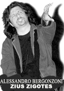 Alessandro Bergonzoni: Zius Zigotes