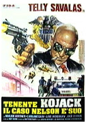 Tenente Kojack, il caso Nelson è suo!