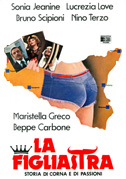 La figliastra (storia di corna e di passione)