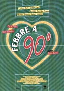 Locandina Febbre a 90Â°