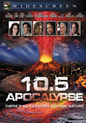 Locandina Magnitudo 10.5: L'apocalisse - Miniserie TV (2006)