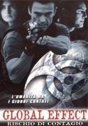 Locandina Global effect - Rischio di contagio
