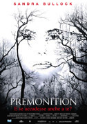 Locandina Premonition - Film (2007)