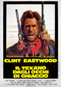 Locandina Il texano dagli occhi di ghiaccio - Film (1976)
