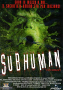 Locandina Subhuman - Disumano