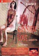 Locandina Cannibal love - Mangiata viva