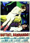 Locandina Buttati, Bernardo!