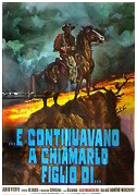 ...E continuavano a chiamarlo figlio di...