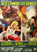 I giorni del vino e delle rose