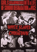 Locandina White slaves of Chinatown