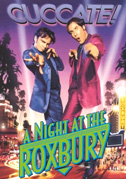 A night at the Roxbury