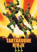Tartarughe Ninja 3