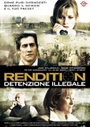 Locandina Rendition - Detenzione illegale