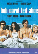 Locandina Bob & Carol & Ted & Alice