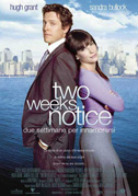 Locandina Two weeks notice - Due settimane per innamorarsi