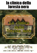 Locandina La clinica della foresta nera