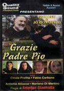 Locandina Grazie Padre Pio