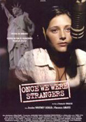 Locandina Once we were strangers