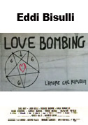 Locandina Love bombing - L'amore che ripudia