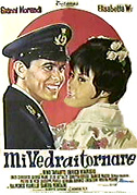 Mi vedrai tornare