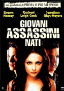 Giovani assassini nati