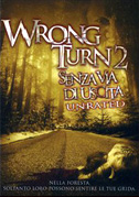 Locandina Wrong turn 2 - Senza via di uscita