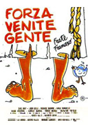 Locandina Forza venite gente - Spettacolo teatrale (1991)