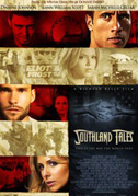 Locandina Southland Tales - CosÃ¬ finisce il mondo