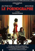 Locandina Le pornographe