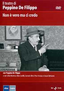Non è vero ma ci credo