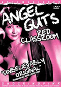 Angel guts - Red classroom