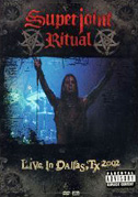 Locandina Superjoint Ritual - Live In Dallas, TX 2002