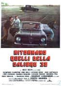 Ritornano quelli della calibro 38