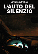 Locandina L'auto del silenzio