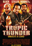 Locandina Tropic thunder - Film (2008)