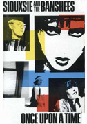 Locandina Siouxsie and the Banshees: Once upon a time â the videos