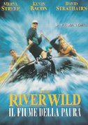 The river wild - Il fiume della paura