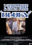 Locandina L'ispettore Bluey