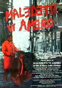 Maledetti vi amerò