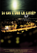 Locandina Di chi Ã¨ ora la cittÃ ?