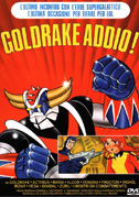 Goldrake addio!
