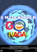 Locandina Il pazzo mondo di Go Nagai