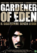 Locandina Gardener of Eden - Il giustiziere senza legge