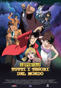 Locandina Lupin III: Tutti i tesori del mondo