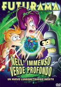 Locandina Futurama - Nell'immenso profondo verde