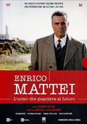 Locandina Enrico Mattei, l'uomo che guardava al futuro