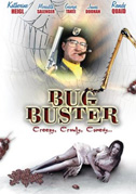 Locandina Bug buster - Some things never die