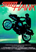 Locandina Street Hawk - Il falco della strada