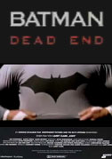 Locandina Batman: Dead end - Corto (2003)